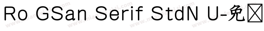 Ro GSan Serif StdN U字体转换